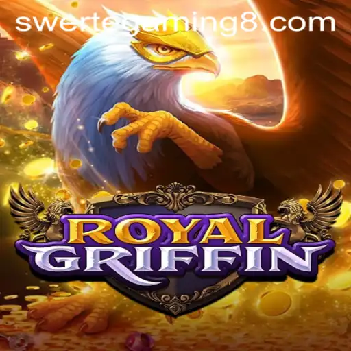 Unveiling RoyalGriffin: A Game of Strategy and Luck by Swerte Gaming